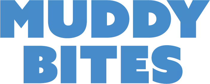 Muddy Bites